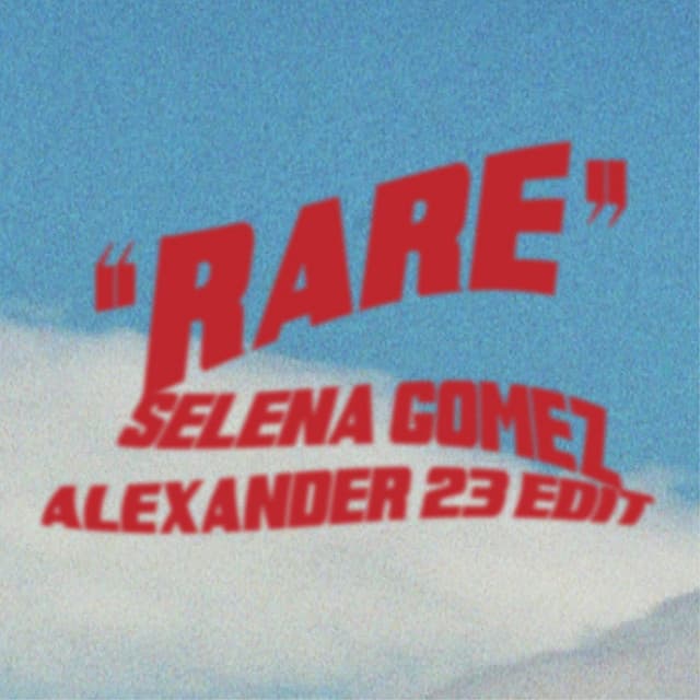 Canción Rare - Alexander 23 Edit