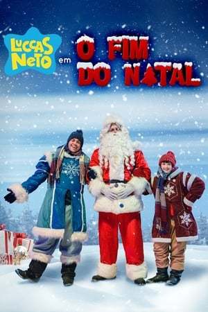 Movie Luccas Neto in: The End of Christmas