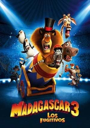 Película Madagascar 3: Europe's Most Wanted