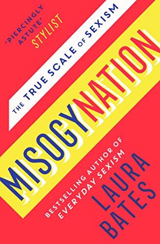 Libro Misogynation: The True Scale of Sexism