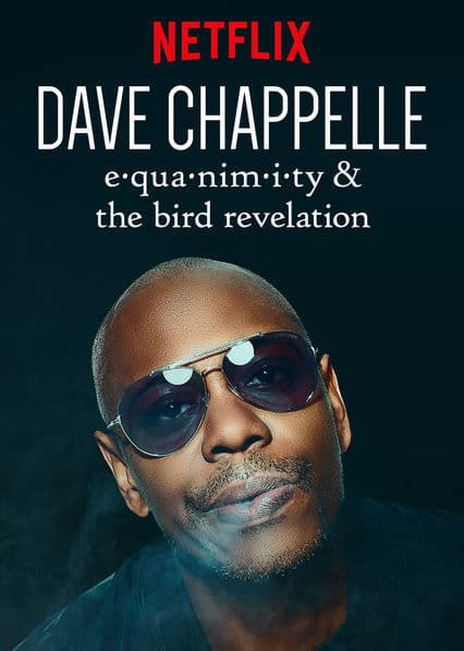 Fashion Dave Chappelle - Equanimity & The Bird Revelation