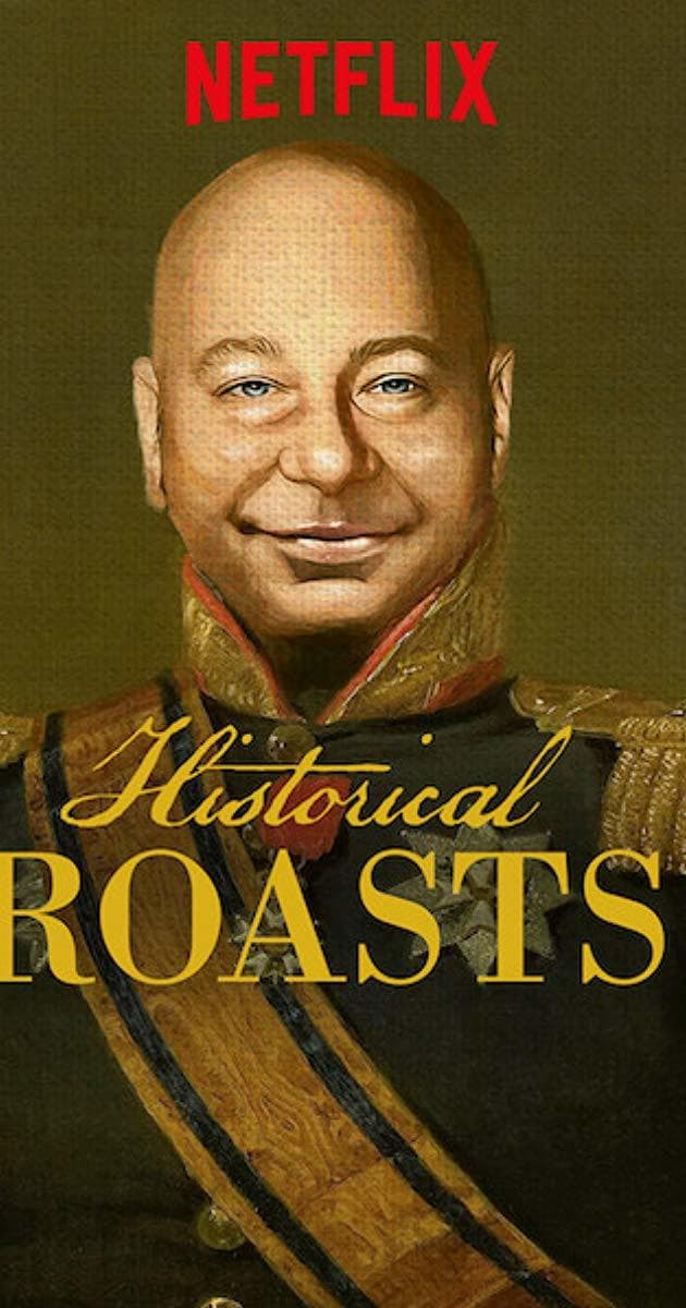 Serie Historical Roasts