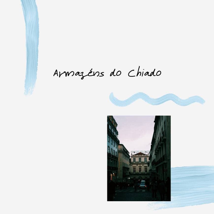 Place Armazéns do Chiado