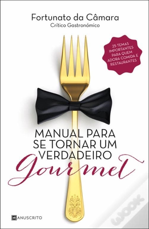 Book MANUAL PARA SE TORNAR UM VERDADEIRO GOURMET