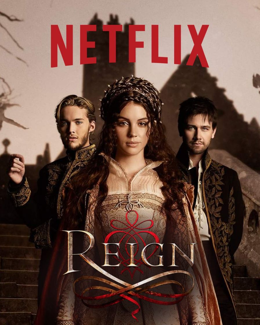 Serie Reign | Netflix