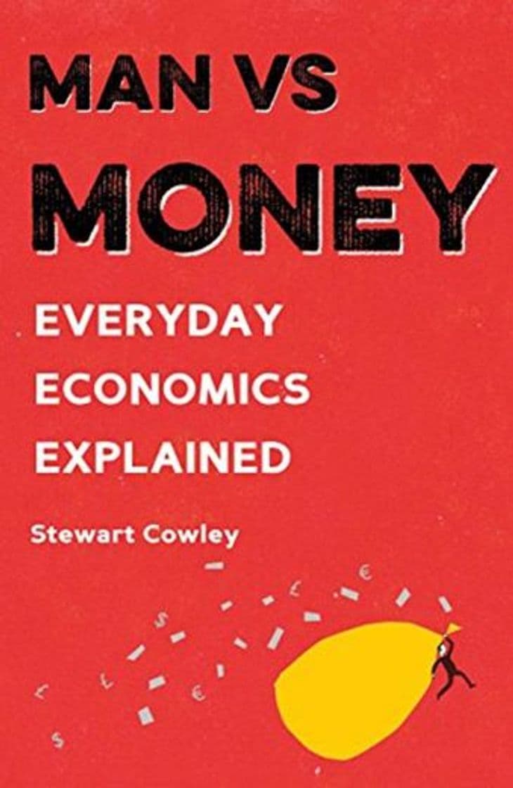 Libro Man vs Money: Everyday economics explained