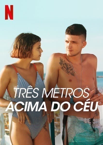 Serie Três Metros Acima do Céu 