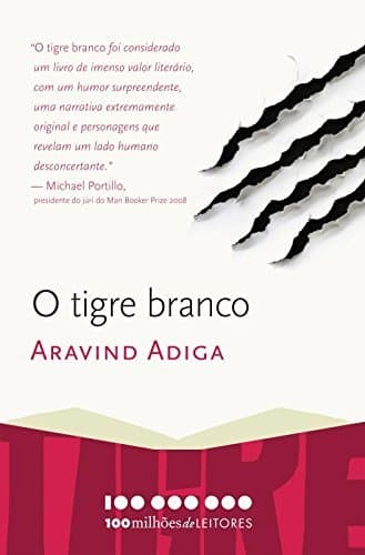 Libro O Tigre Branco. 100 Milhões de Leitores