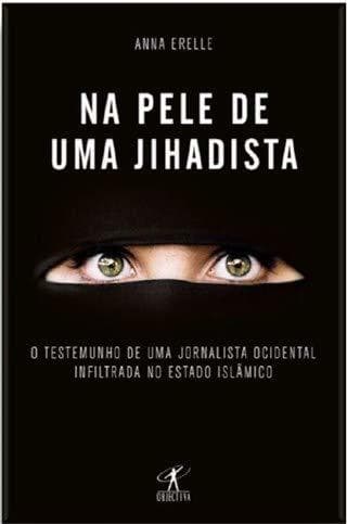 Libro Na Pele de Uma Jihadista