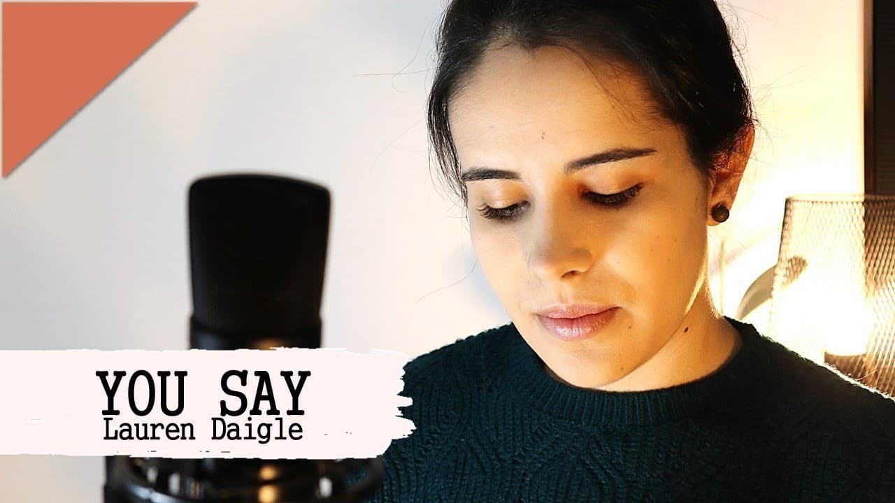 Moda You Say - Lauren Daigle Cover (Ana Parra) 