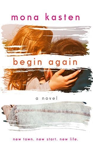 Book Begin Again: Allie and Kaden's Story