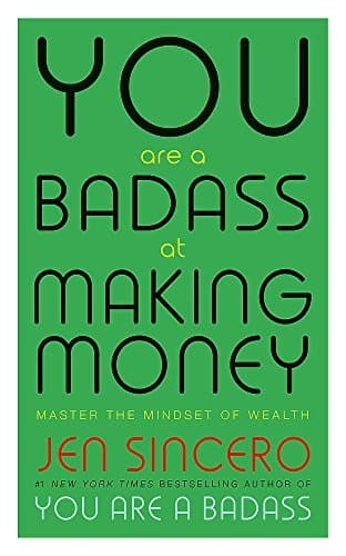 Book You Are a Badass at Making Money