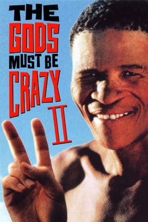 Película The Gods Must Be Crazy II