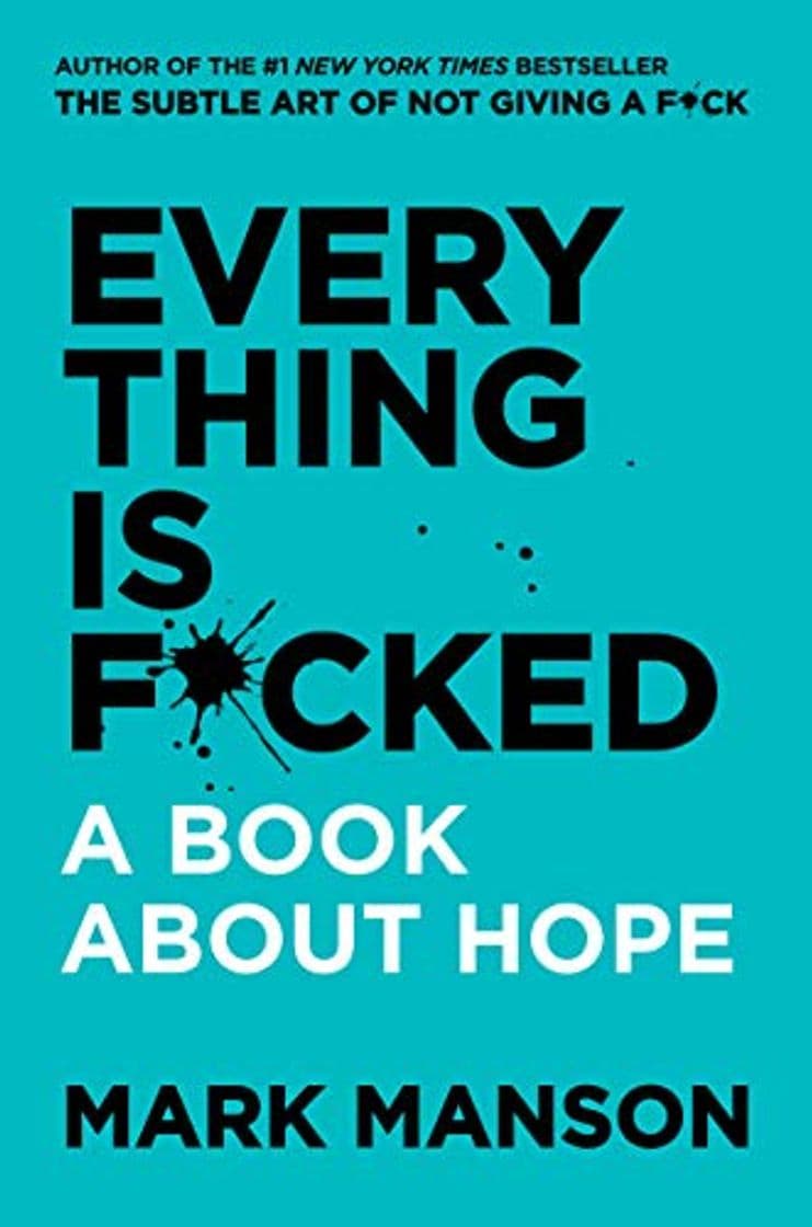 Book Everything Is F*cked