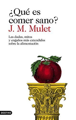 Libro ¿Qué es comer sano?