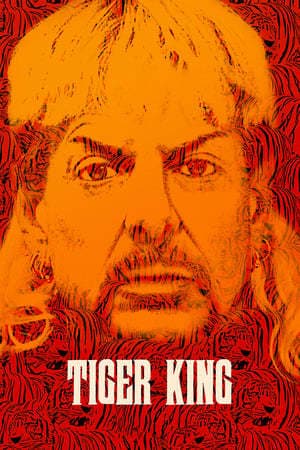 Serie Tiger King: Murder, Mayhem and Madness