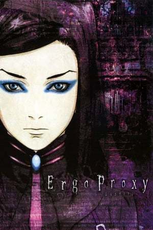 Serie Ergo Proxy