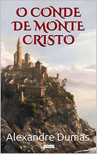 Libro O Conde de Monte Cristo: Edição Completa