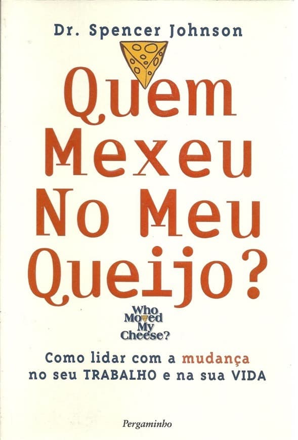 Book Quem mexeu no meu queijo?