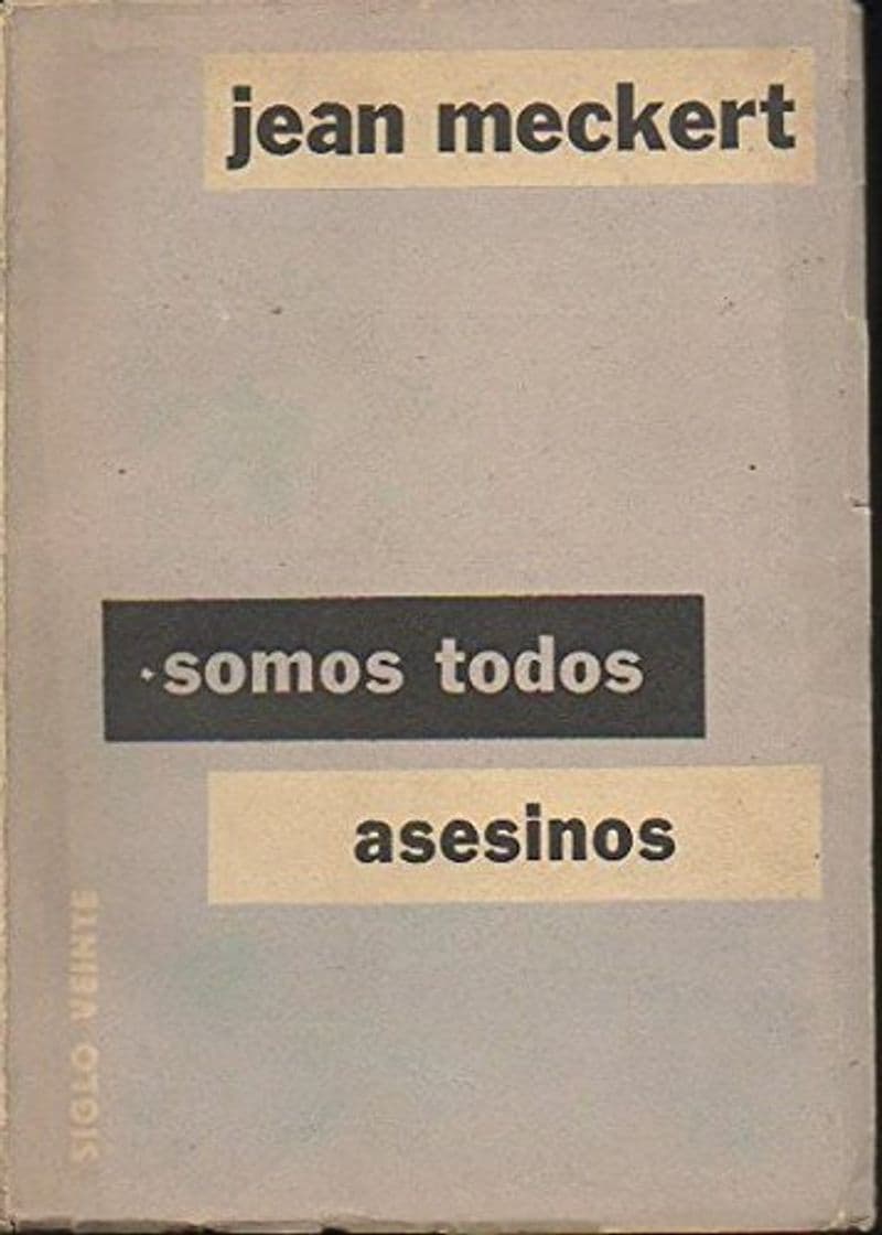 Book SOMOS TODOS ASESINOS