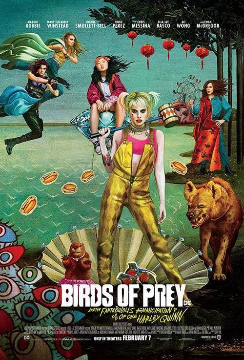 Movie Birds of Prey (and the Fantabulous Emancipation of One Harley Quinn)