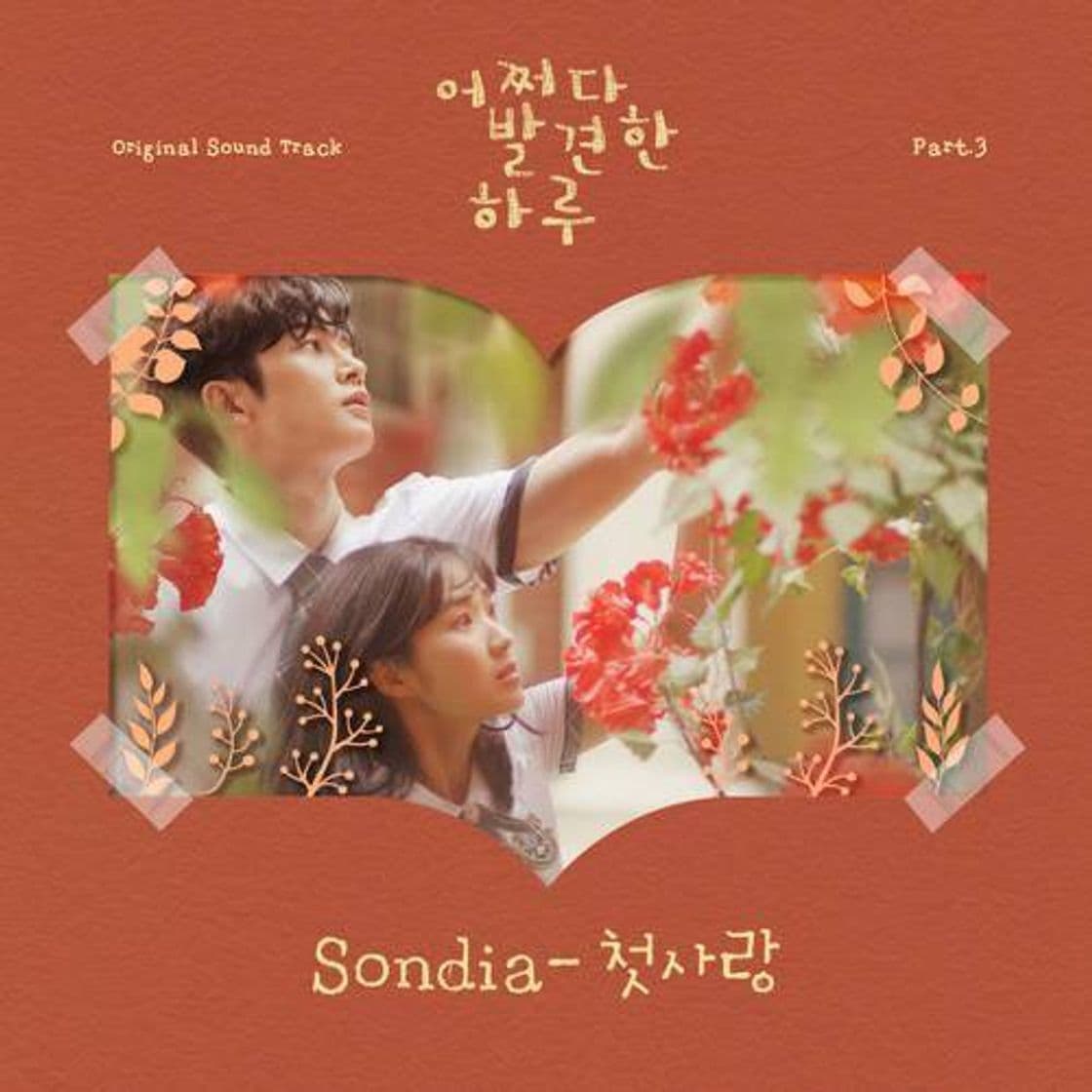 Canción Sondia First love.                  OST Extraordinary You 