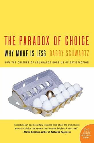 Libro The Paradox Of Choice: Why More Is Less