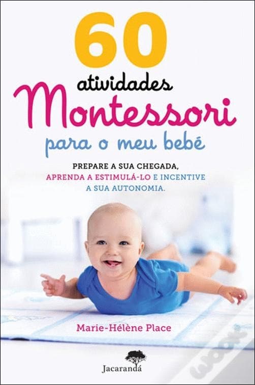 Libro 60 Atividades Montessori para o Meu Bebé