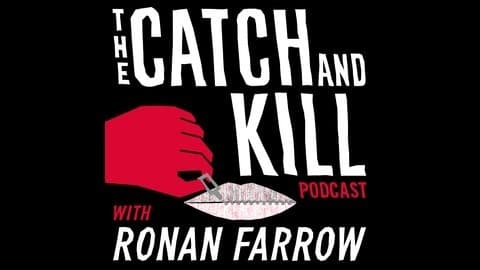 Moda The Catch And Kill Podcast 