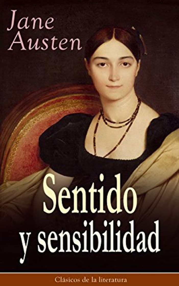 Libro Sentido y sensibilidad: Clásicos de la literatura