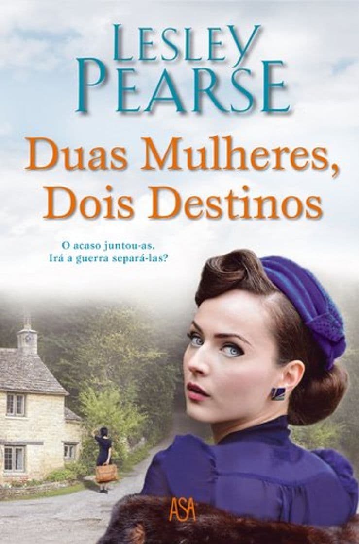 Book Duas Mulheres, Dois Destinos