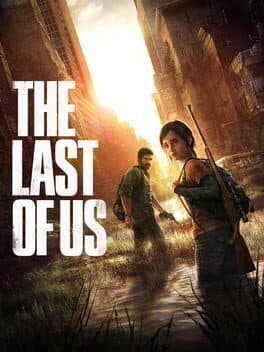 Videogames The Last of Us