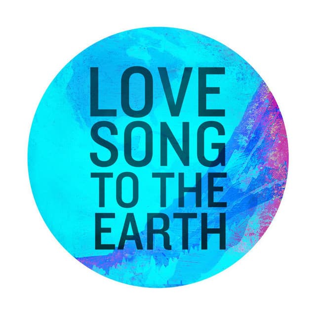 Canción Love Song to the Earth