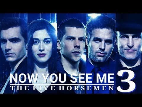 Película Now You See Me 3