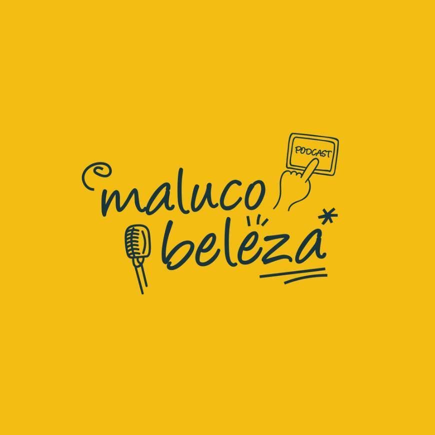 Moda Maluco Beleza ⋆ PODCAST