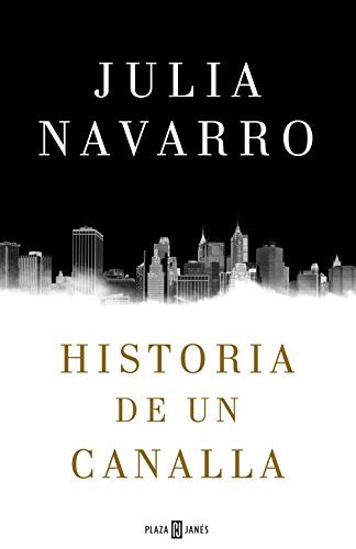 Libro Historia de un canalla