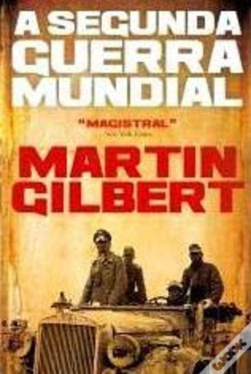 Libro  A Segunda Guerra Mundial 