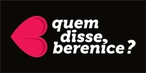 Moda Quem Disse Berenice