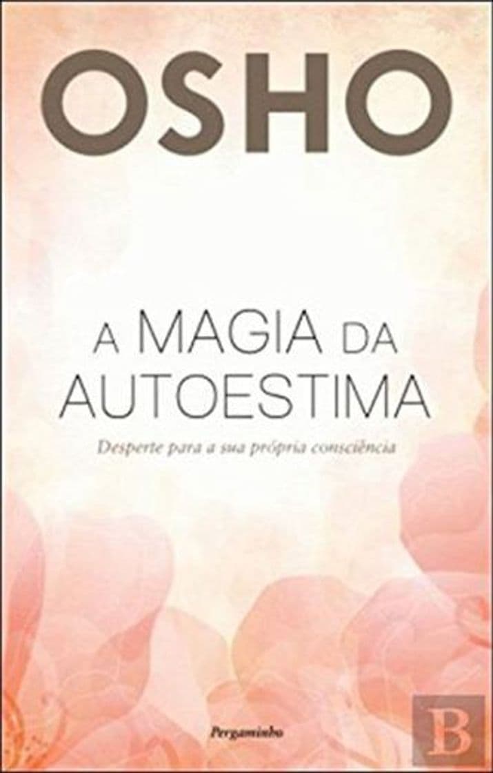 Libro A Magia da Autoestima  Osho