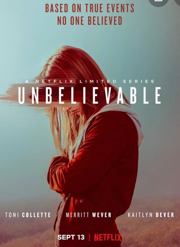 Serie Unbelievable