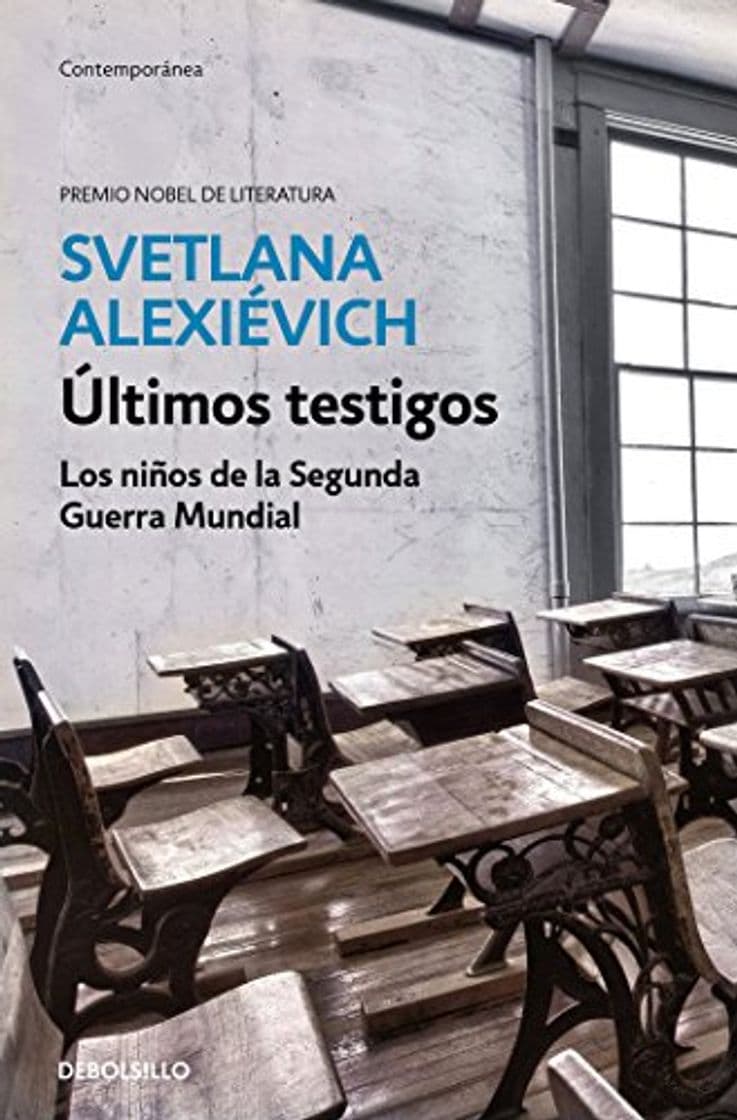 Libro Últimos testigos: Los niños de la Segunda Guerra Mundial (Ensayo