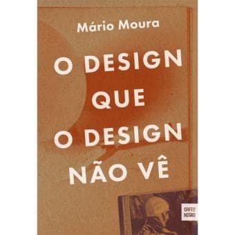 Book O Design Que o Design Não Vê