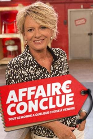 Serie Affaire conclue