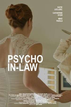 Película Psycho In-Law