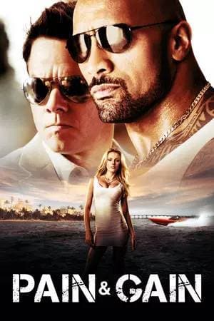 Movie Pain & Gain