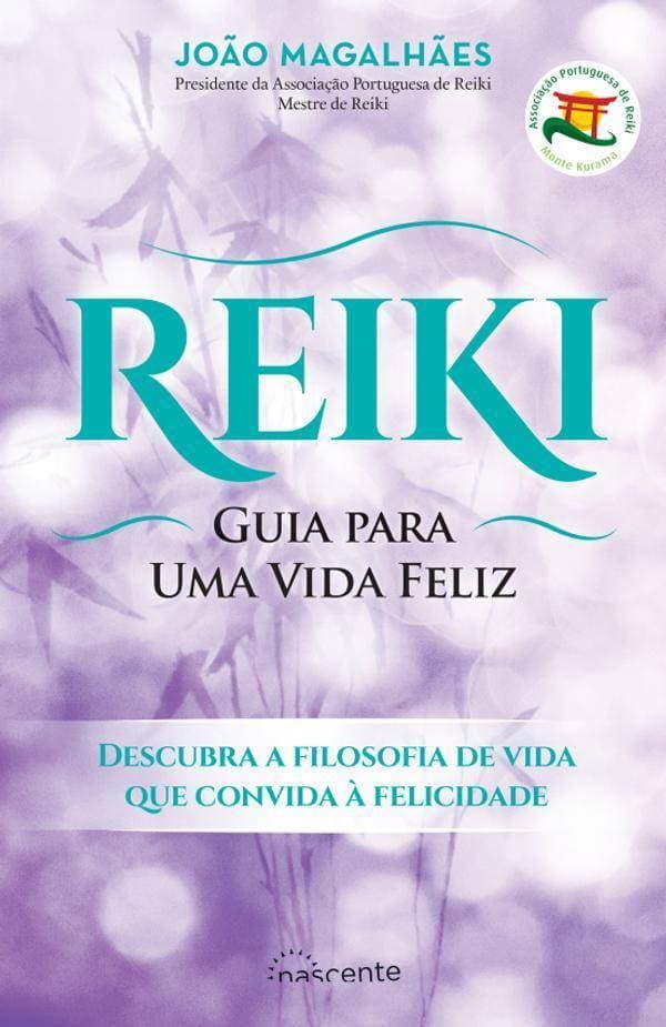 Moda Reiki - Guia para uma vida feliz