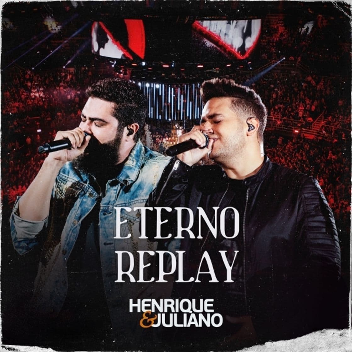 Fashion Henrique e Juliano - ETERNO REPLAY