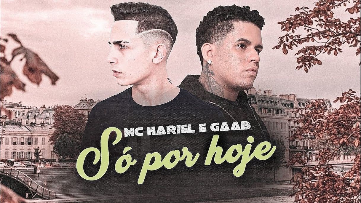 Fashion MC Hariel e Gaab - Só Por Hoje 