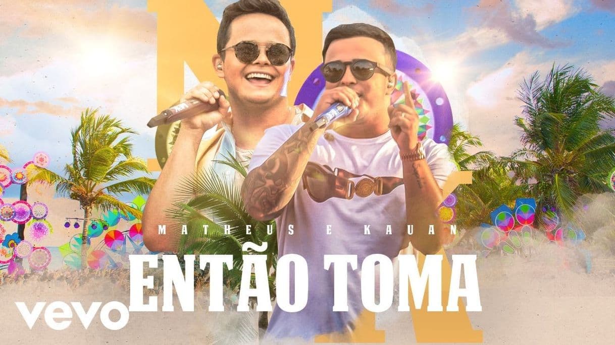 Fashion Matheus & Kauan - Então Toma 