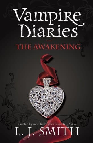 Book The Vampire Diaries: The Awakening: Book 1